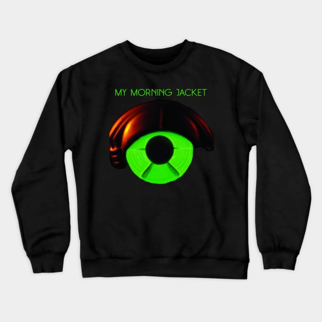 My Morning Jacket Crewneck Sweatshirt by Pendulumhari